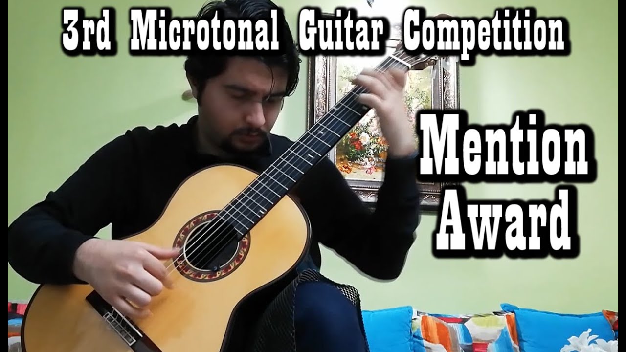 Reng-e Parichehr & Parizad - Darvish Khan - Arr. Amir Mahmoudi - Mention Award - 3rd Microtonal G C