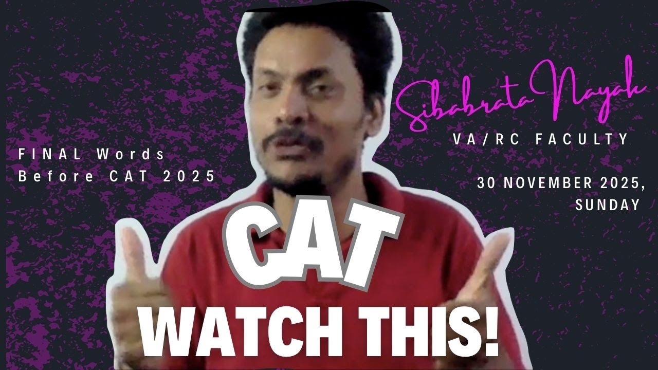 FINAL Words Before CAT 2025 | Watch This Before the Exam!