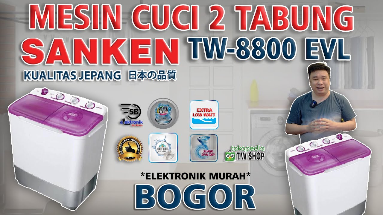 MESIN CUCI 2 TABUNG SANKEN TW-8800 EVL Waw Extra Irit Listrik  | Elektronik Murah JABODETABEK