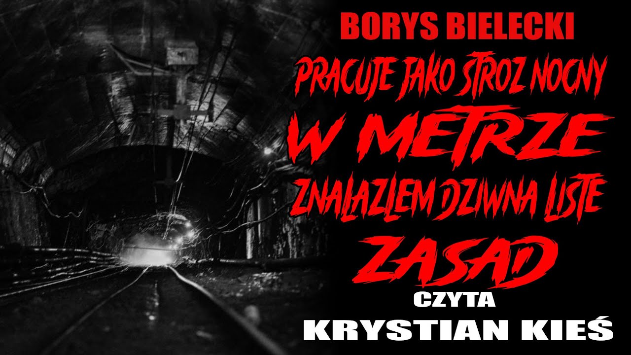 Pracuje jako stróż nocny w metrze, znalazłem dziwną listę zasad - CreepyPasta od widza [LEKTOR PL]