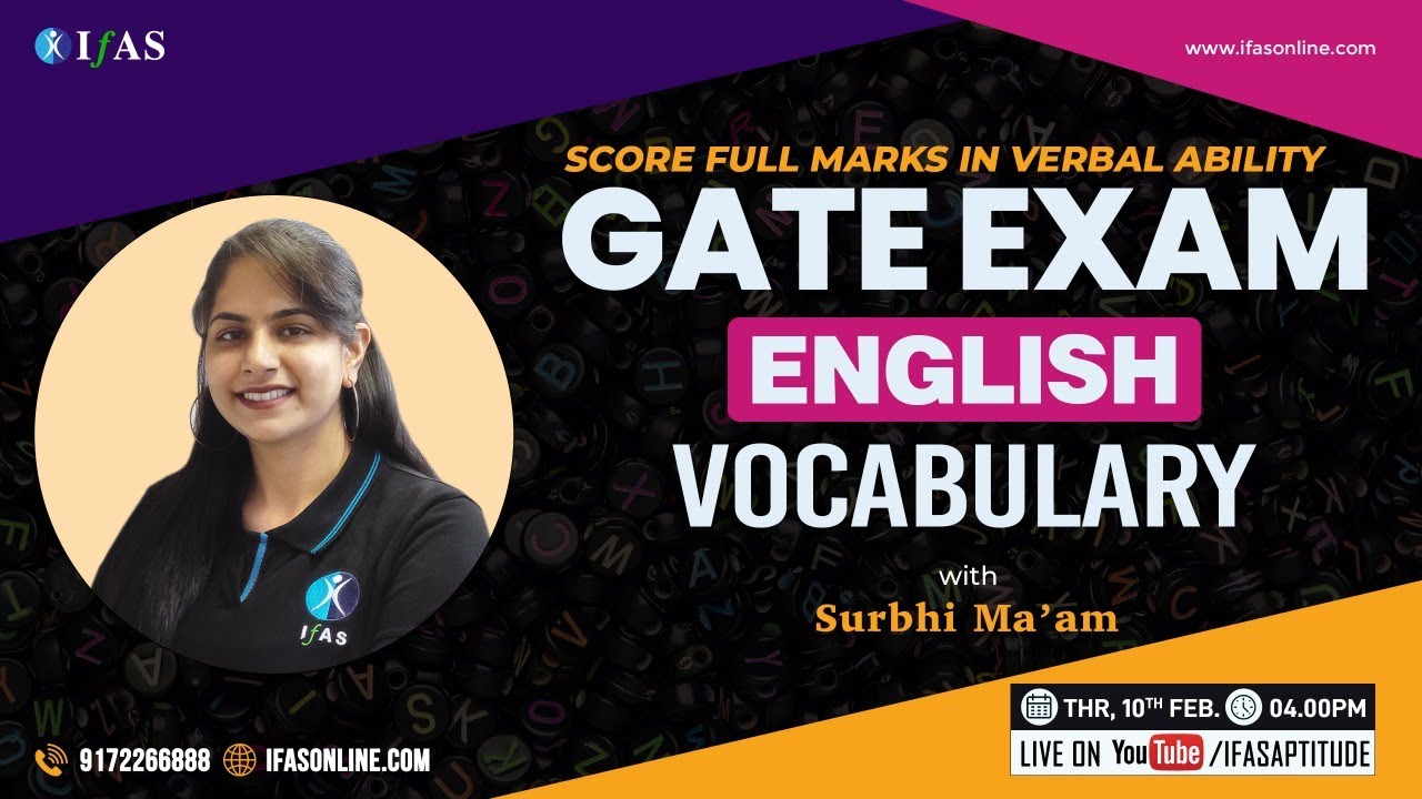 GATE Exam |  English Vocabulary  |  Aptitude  |  IFAS