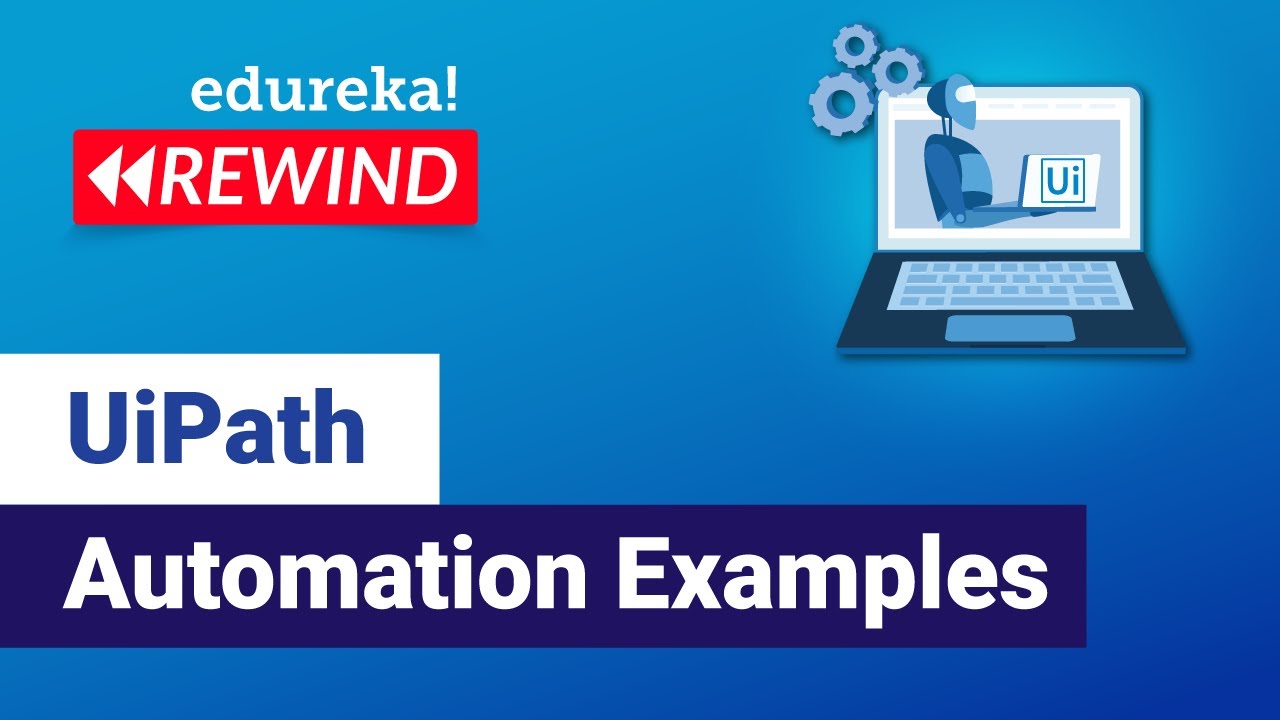 UiPath Automation Examples
