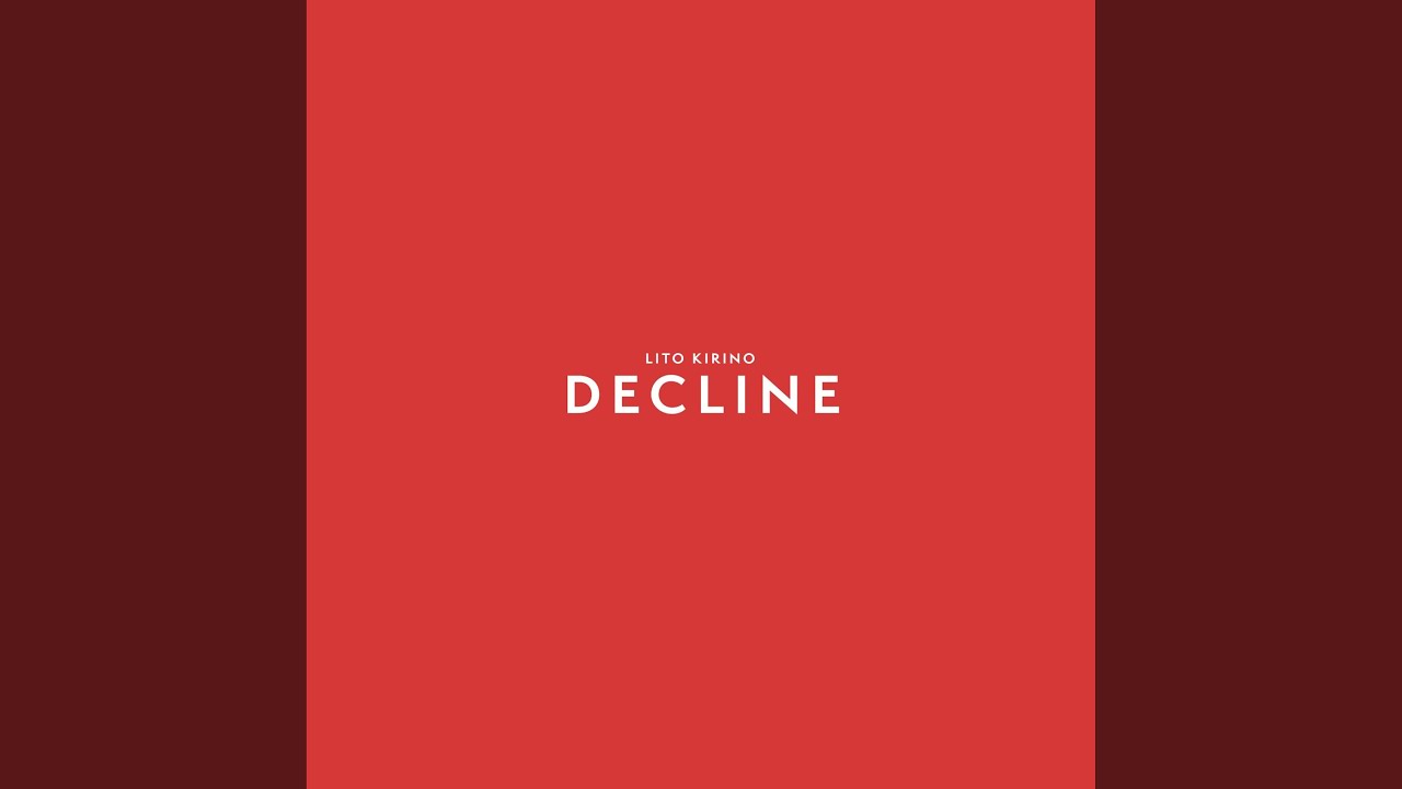 Decline