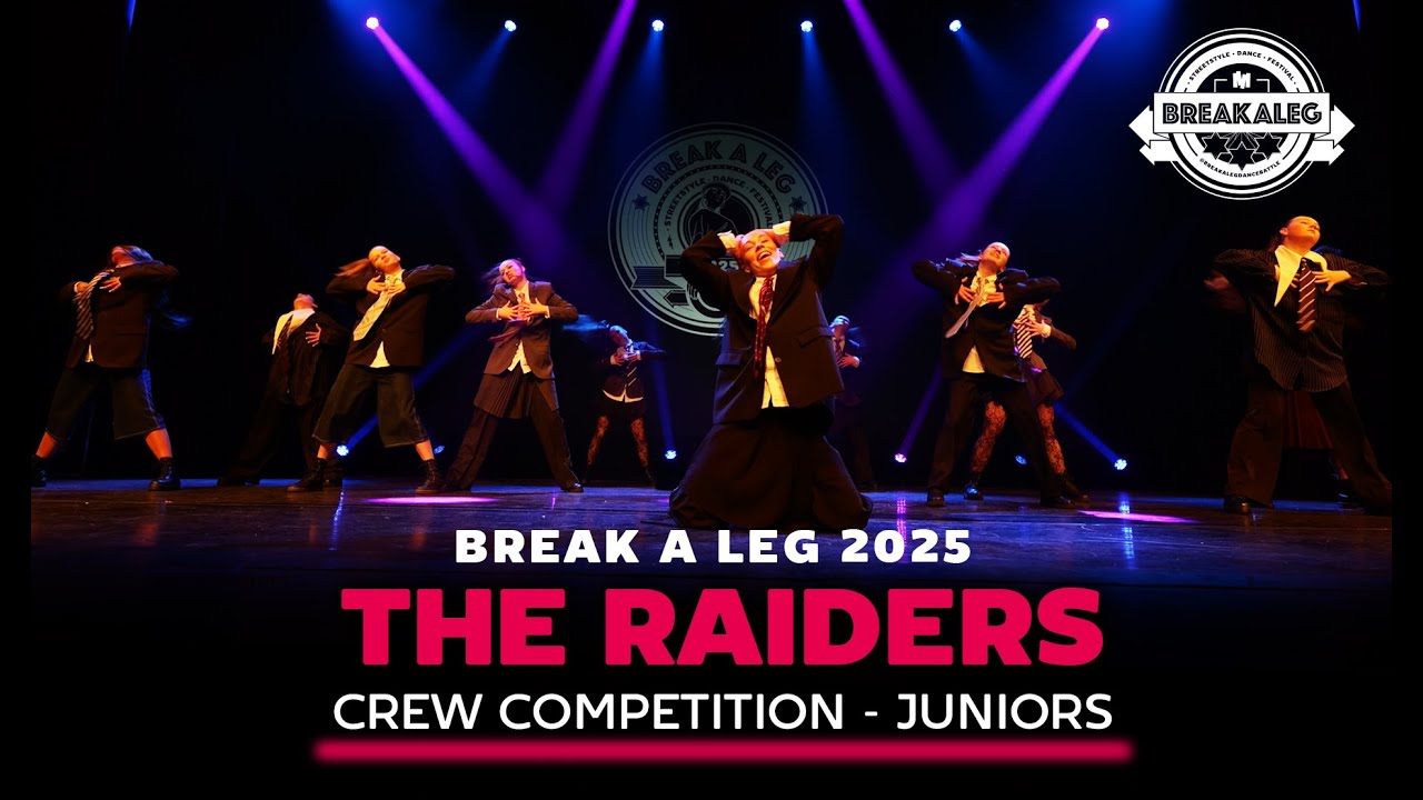 The Raiders by The Urban Village | BREAK A LEG 2025 | Juniors | Meervaart | Crew Competition
