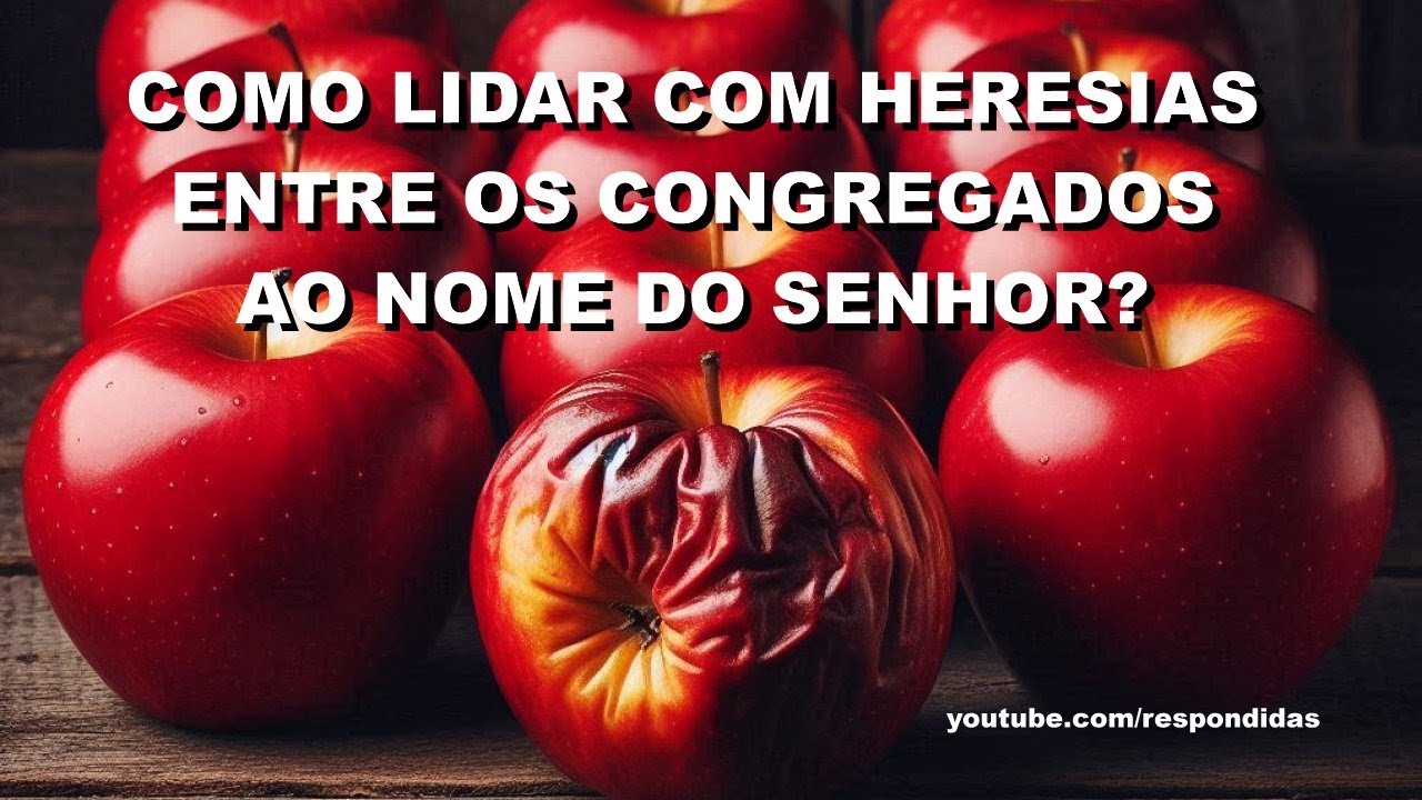 #1976 Como lidar com heresias entre os congregados ao nome do Senhor? Mario Persona