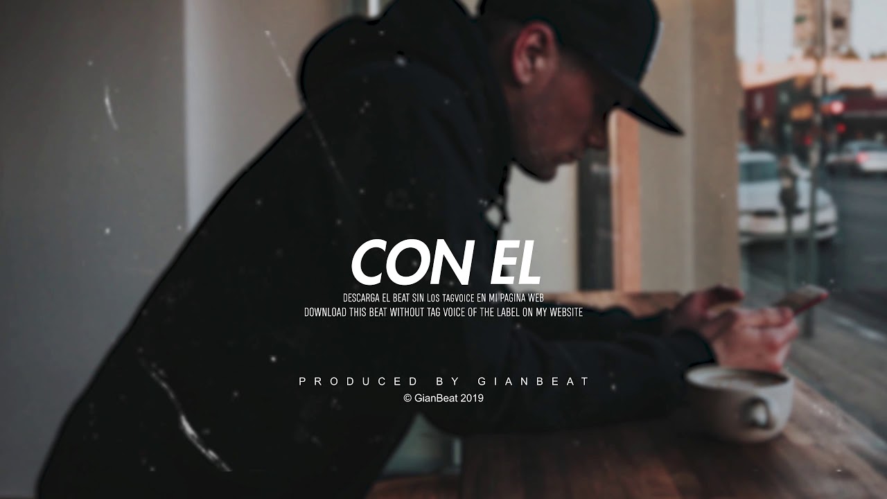CON EL - Beat Trap SAD Emotional Type Rap Romantico - Instrumental GianBeat