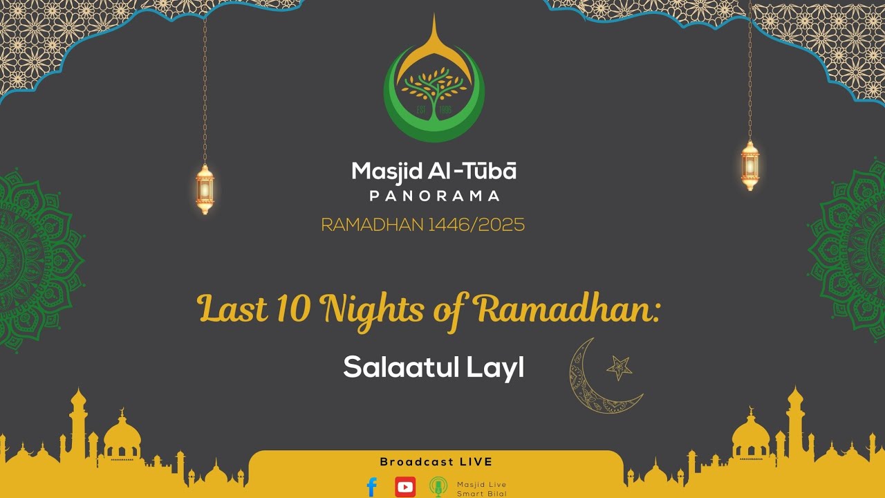 Salaatul Layl | 24 March 2025