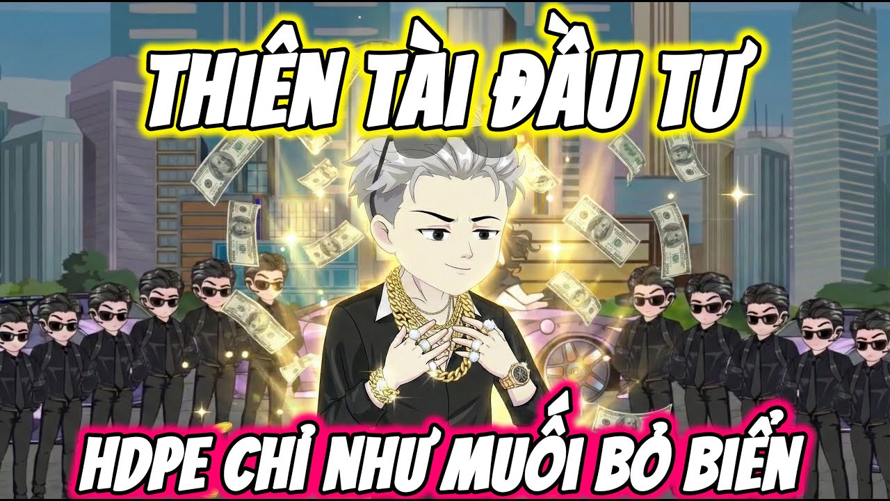 Full ( Tập 1-30 ) | Thiên Tài Đầu Tư Tái Sinh | Thế Vietsub