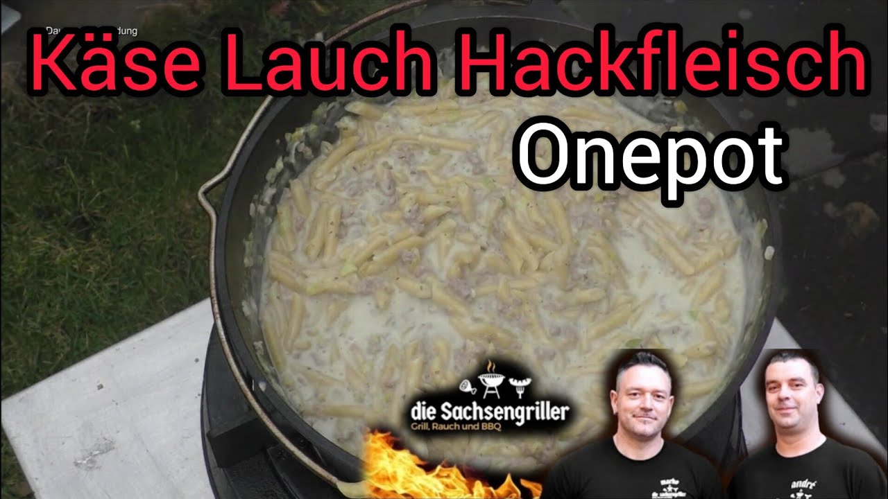 KÄSE LAUCH NUDELN | das DUTCH OVEN Geschmackserlebnis | Die Sachsengriller