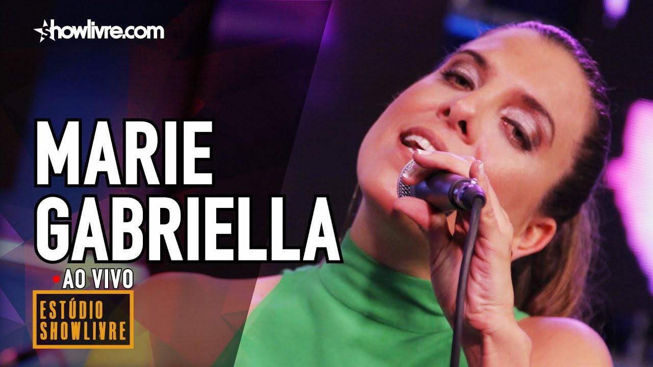 Marie Gabriella no Estúdio Showlivre 2019 - Apresentação na Íntegra.