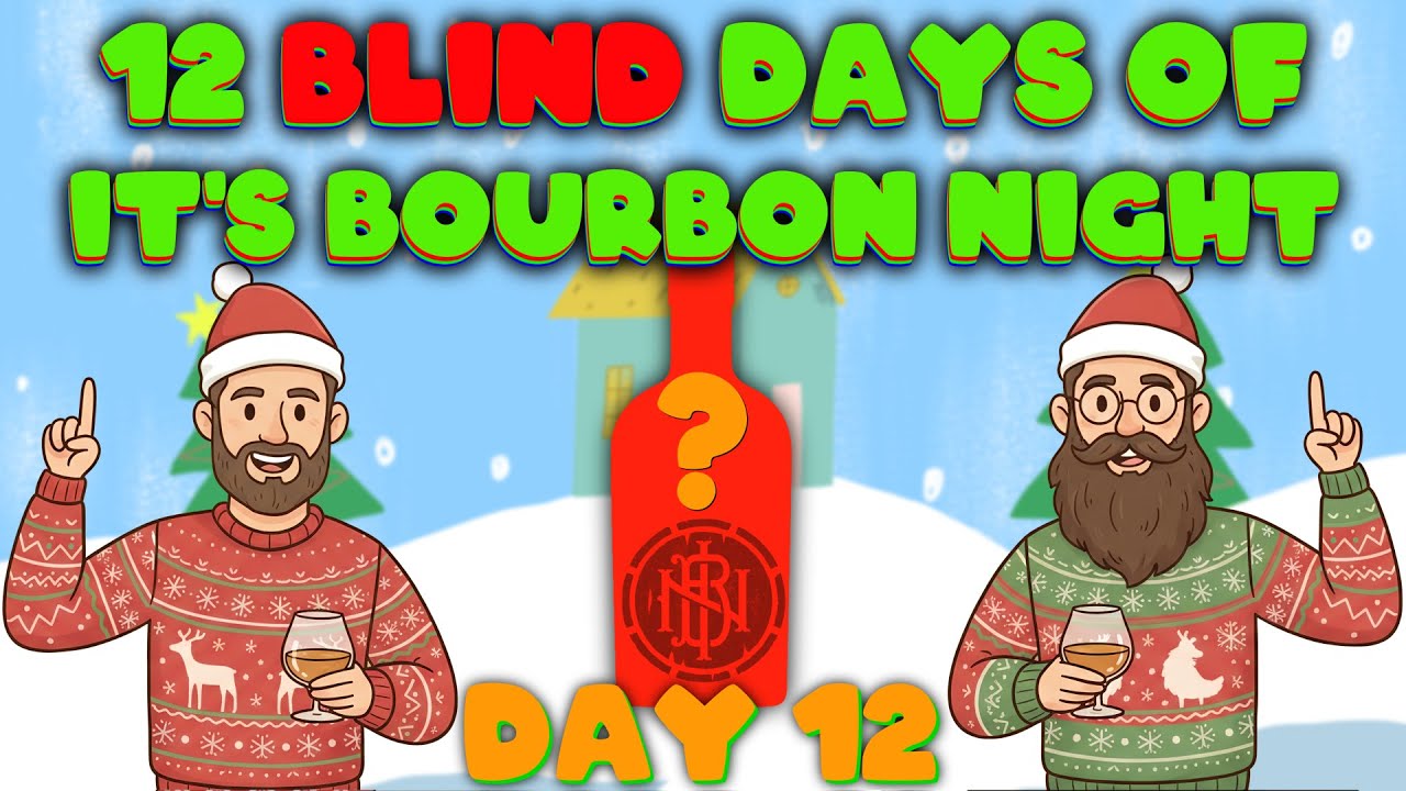 12-й день из 12 «слепых» дней «Ночи бурбона!» — Заканчиваем на бомбе!