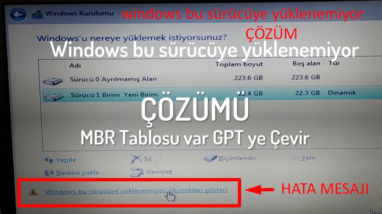 Windows bu sürücüye yüklenemiyor HATASI ÇÖZÜMÜ MBR Bölüm Tablosu var GPT ye Çevir