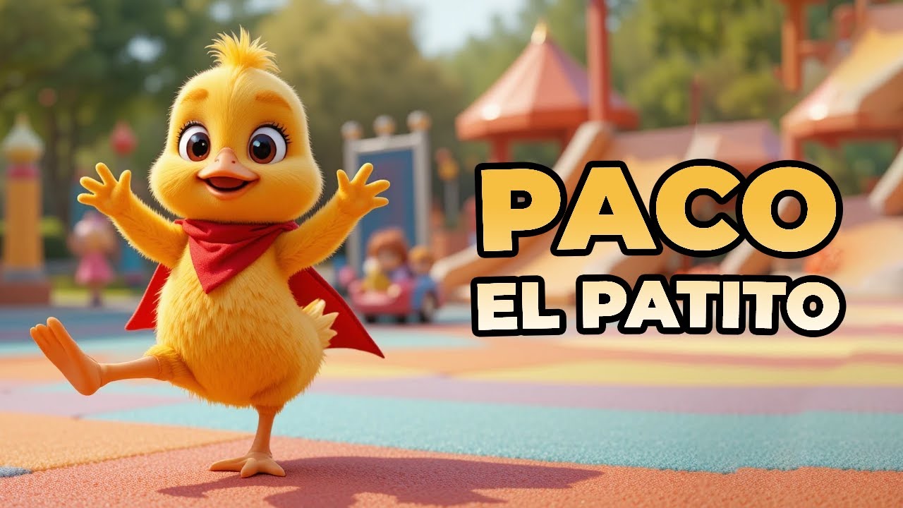 Paco el Patito | Cancion Infantil para Bailar y Cantar en Familia
