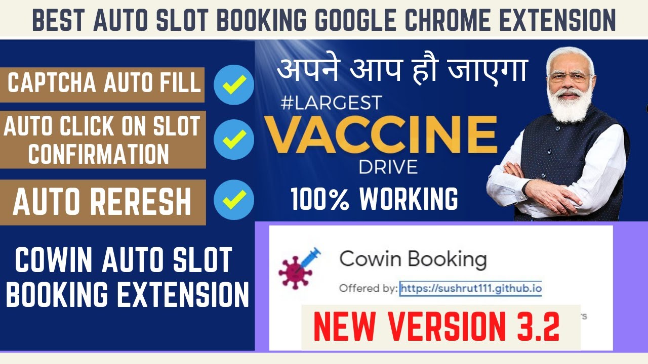 Covid 19 Vaccination Auto Slot Booking Cowin Google Chrome Extension New Version 3.2 | Book in 3sec