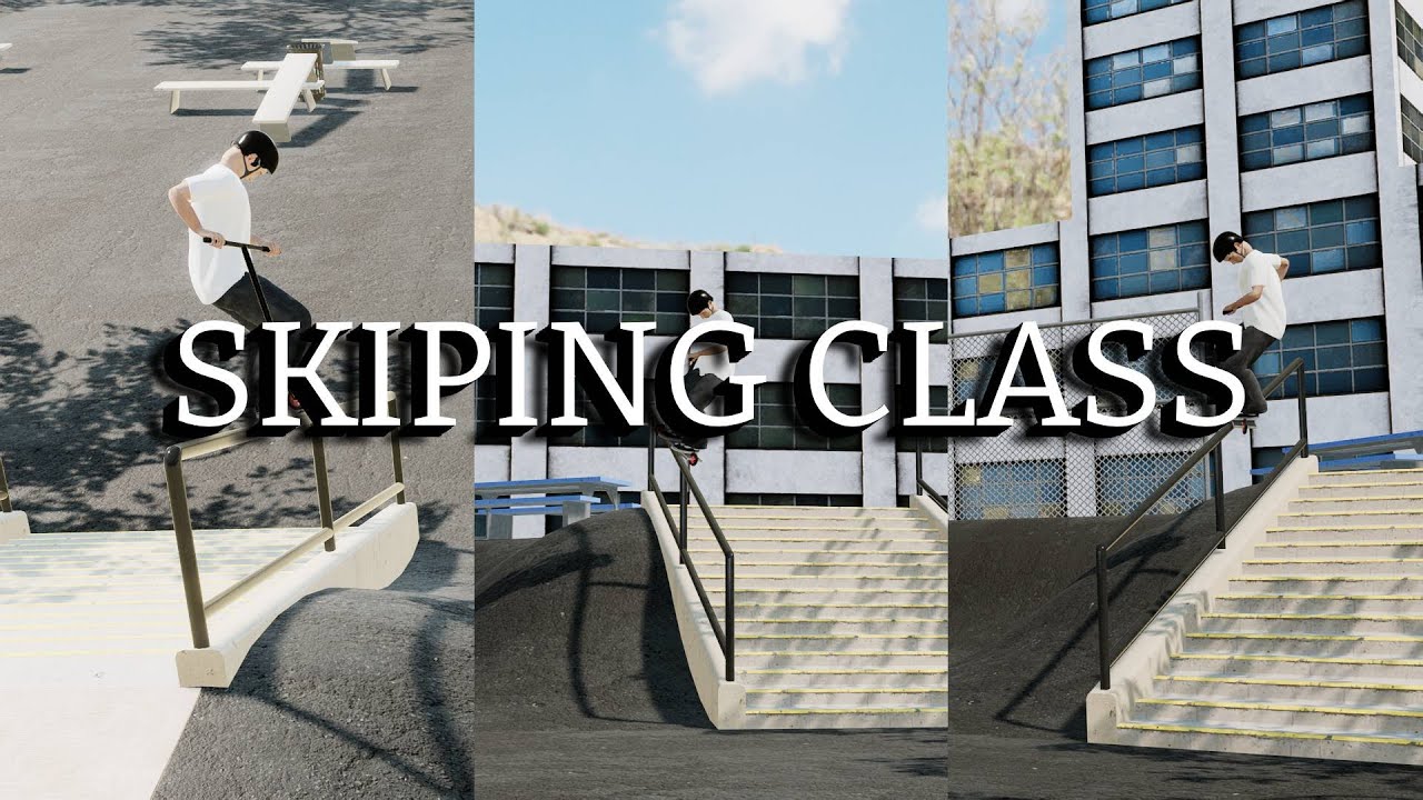 SKIPPING CLASS