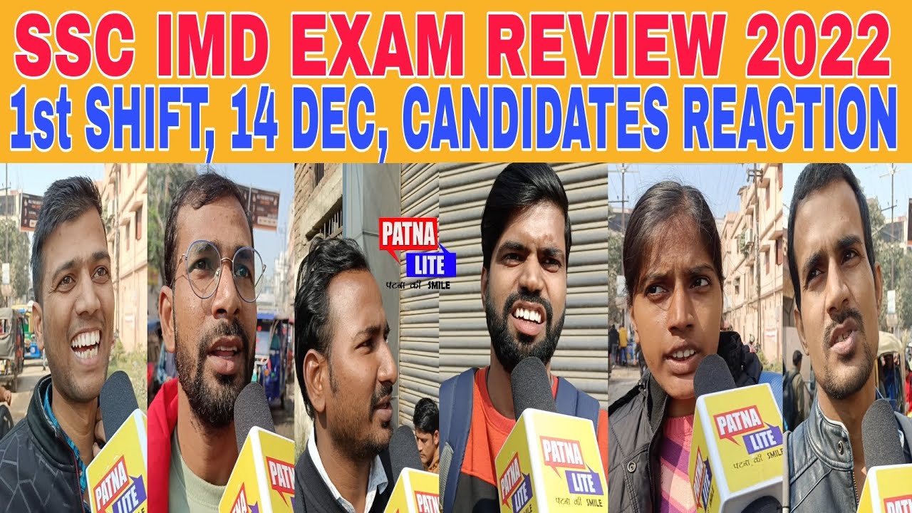 SSC IMD EXAM REVIEW 2022|SSC IMD EXAM QUESTION ANALYSIS|SSC IMD EXAM CANDIDATES REACTION
