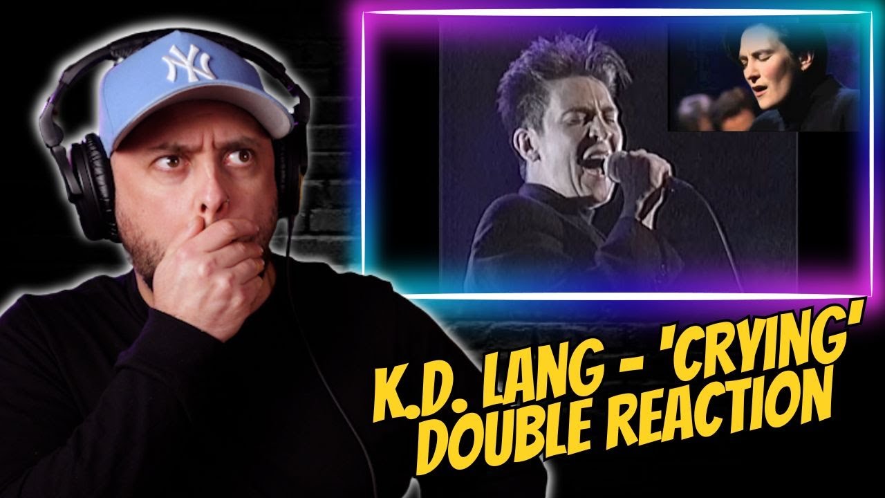 Vocalist Reacts to k.d. lang - Crying (Roy Orbison Tribute AND MTV Unplugged)