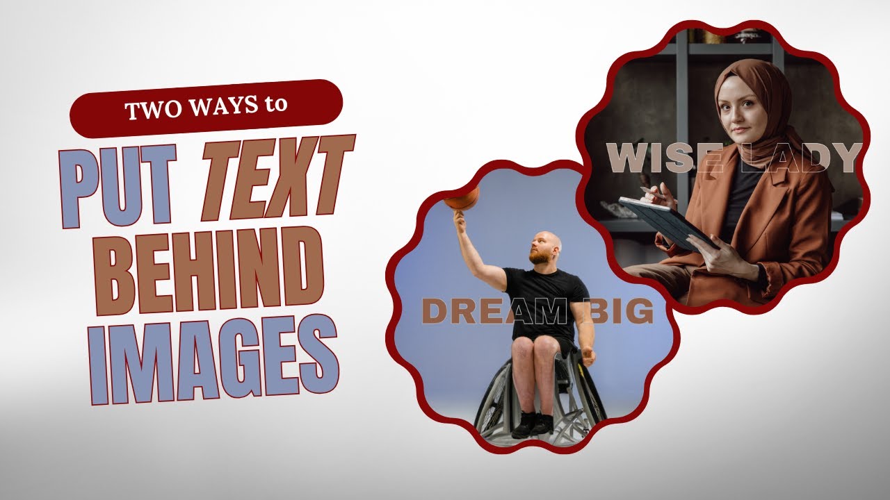 Two Ways to Add Text Behind Images in Canva