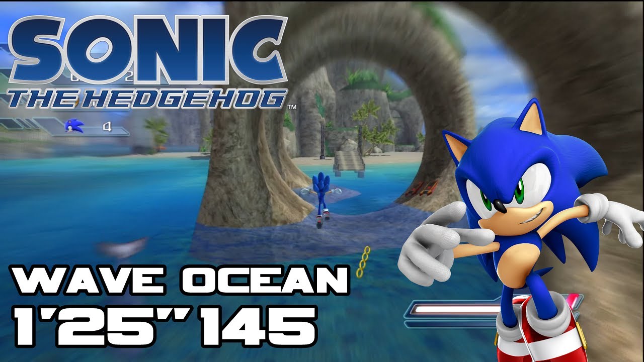 Sonic 06: Wave Ocean (Sonic) Speed Run - 1'25