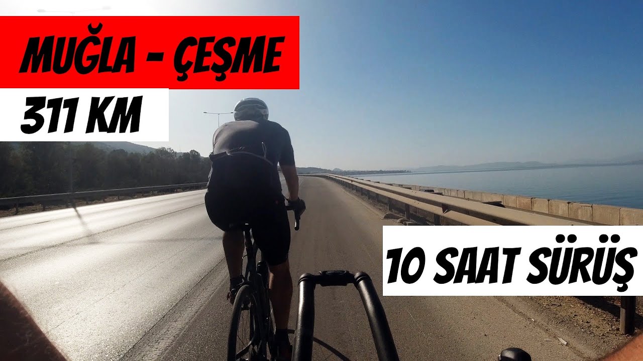 BİSİKLETLE MUĞLA-ÇEŞME // 311 KM