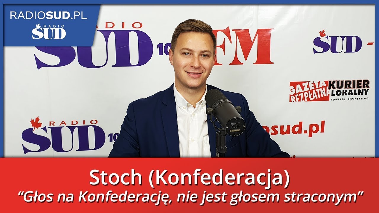 Witold Stoch (Konfederacja): 