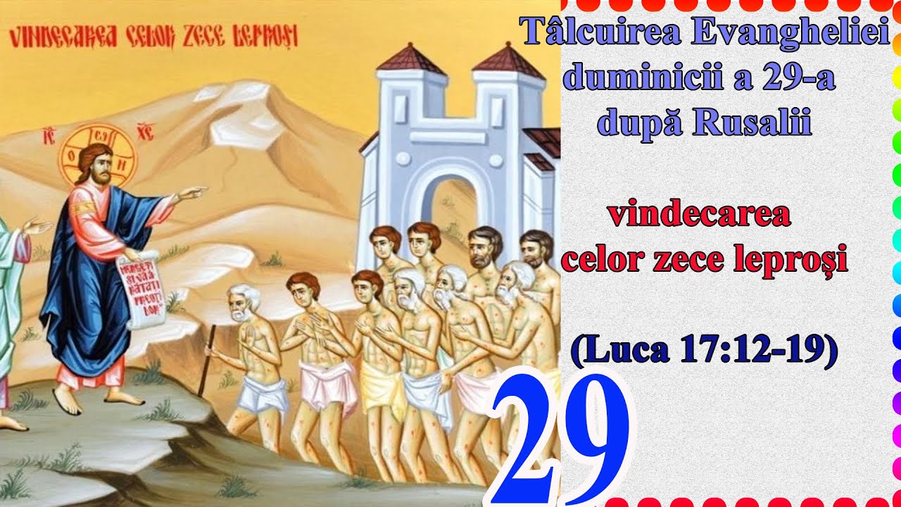 vindecarea celor 10 leprosi