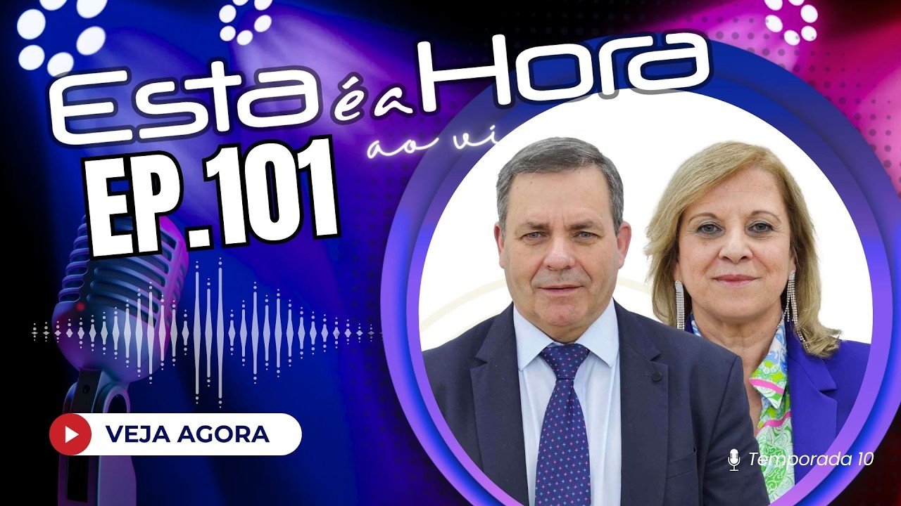 ESTA É A HORA - T10 Ep.101