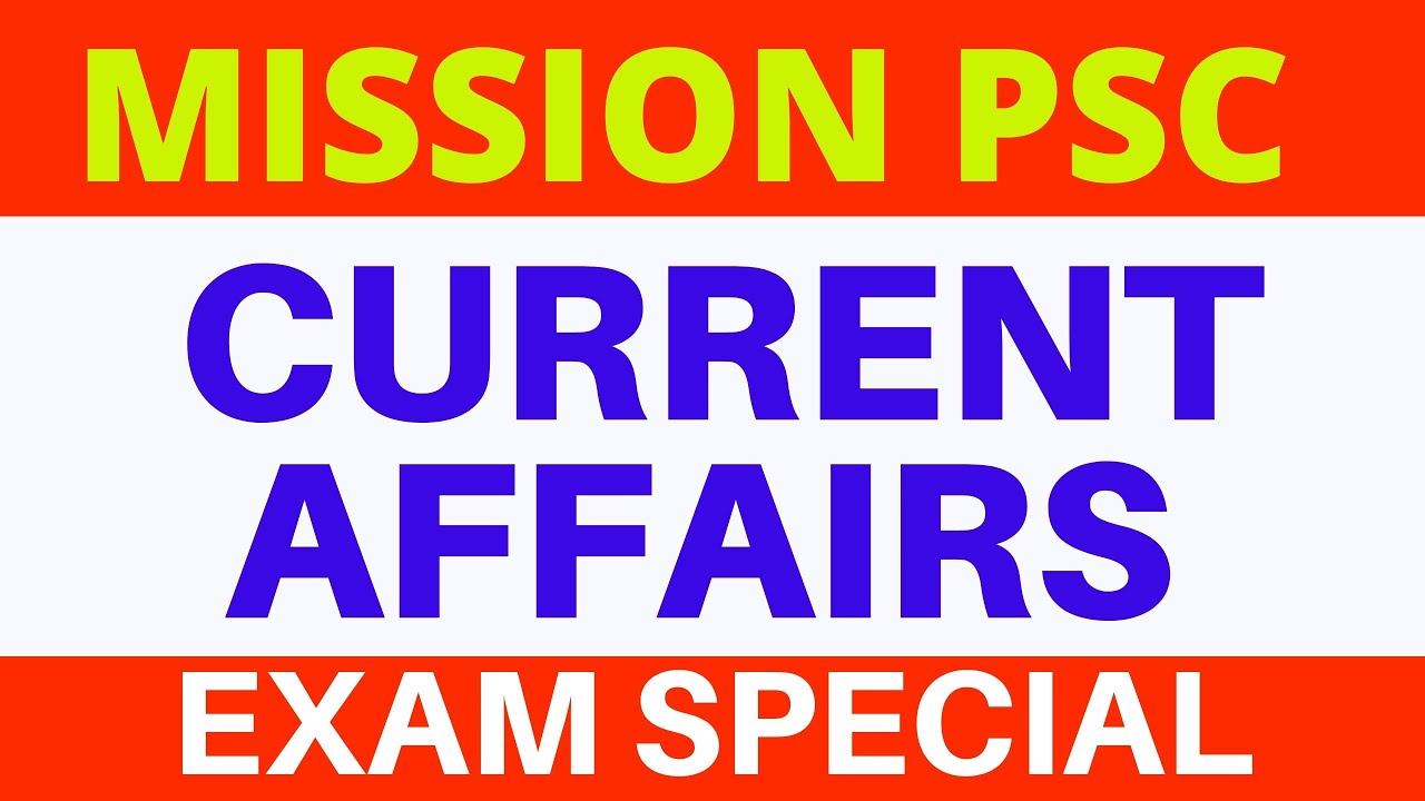 #LastMinuteCurrentAffairs | #VEOCurrentAffairs |#VEO|#LDC |#Kerala PSC