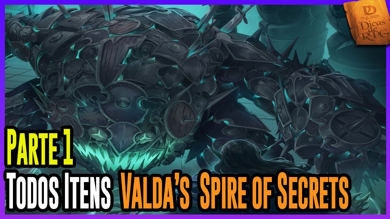 Todos Itens Valda's Spire of Secrets - Parte 1 - Dicas de RPG #169