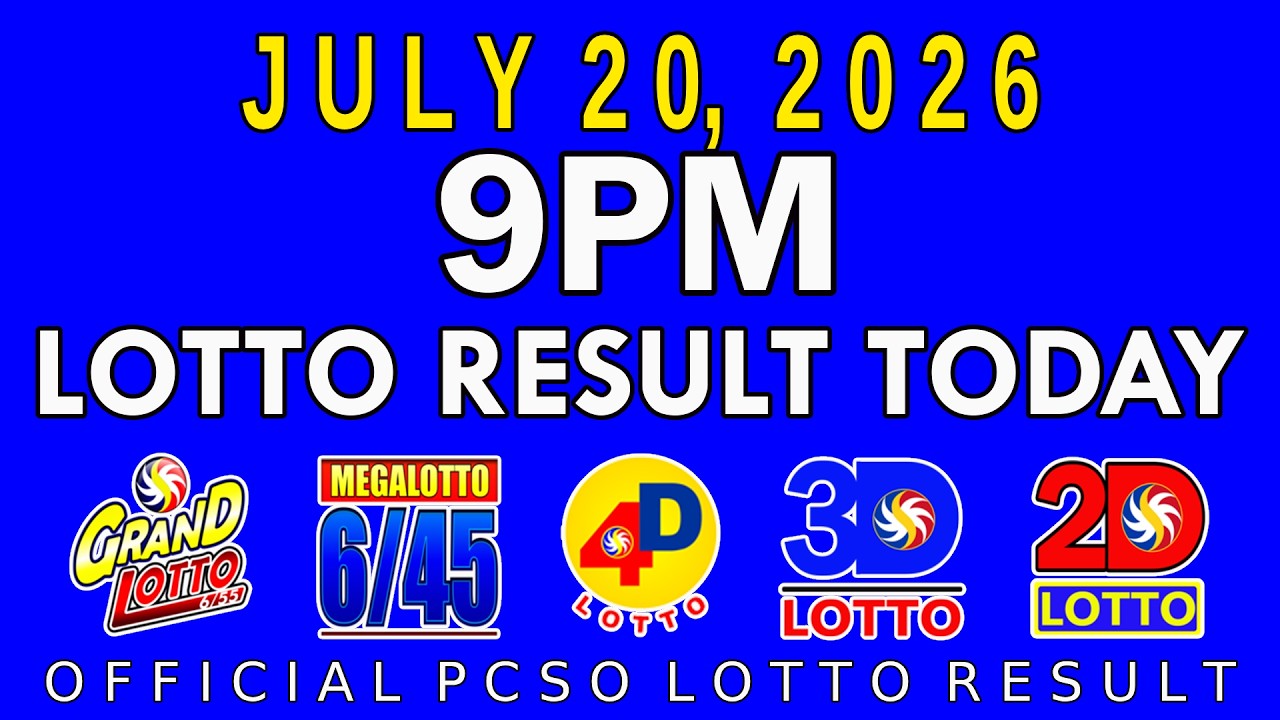 9pm Lotto Result Today July 20 2026 PCSO