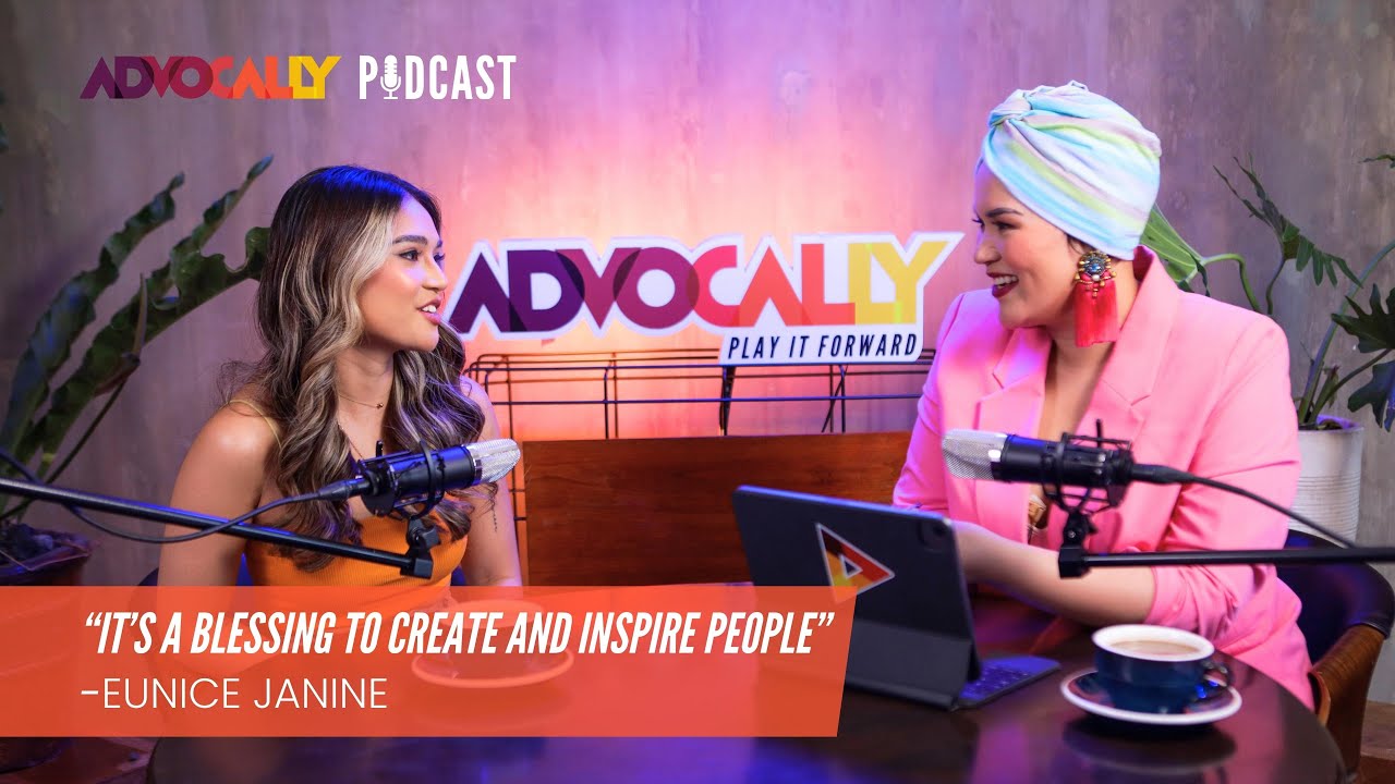 Eunice Janine - Create Passionately and Inspire Others | Advocally Podcast