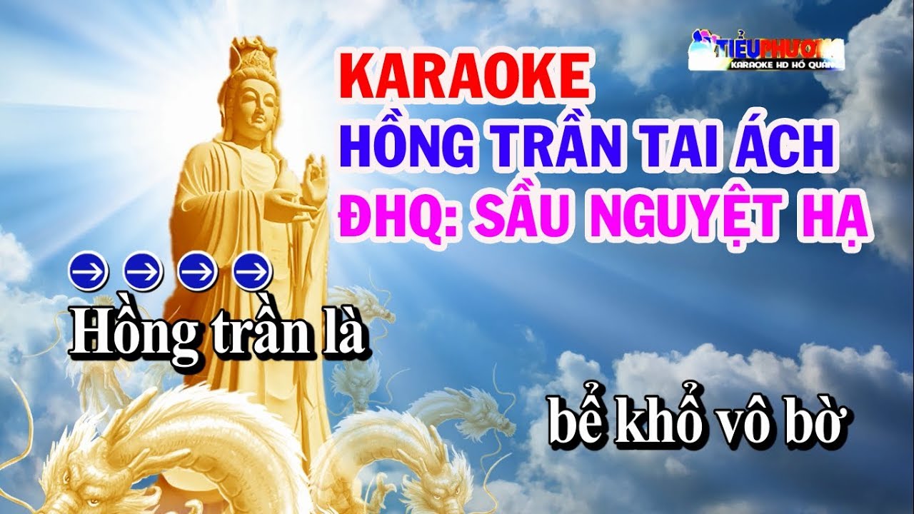 KARAOKE HỒNG TRẦN TAI ÁCH //TIỂU PHƯƠNG