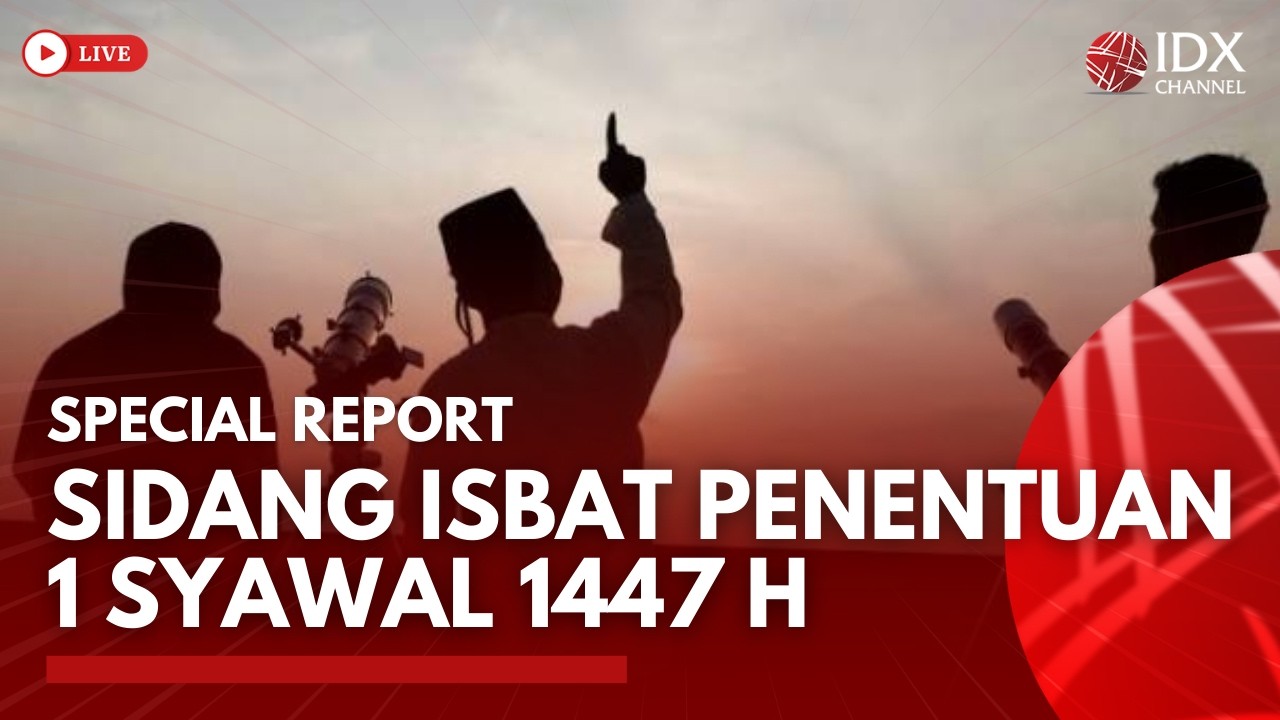🔴 LIVE - SIDANG ISBAT PENENTUAN 1 SYAWAL 1447 H | BREAKING NEWS