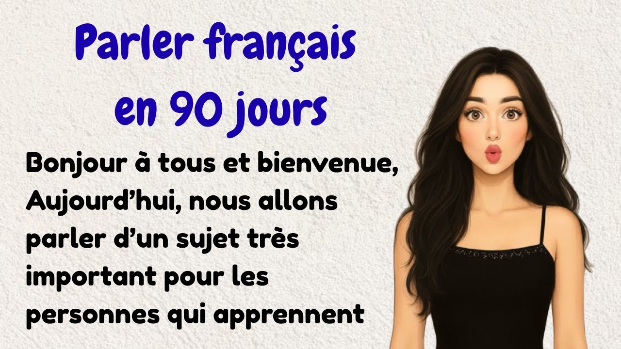 Speak French in 90 Days | French Listening Practice (B1-B2)