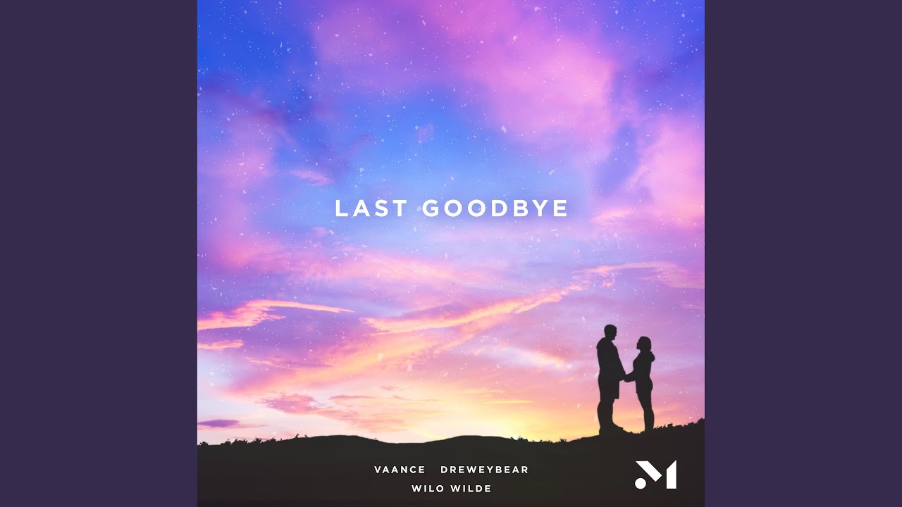 Last Goodbye