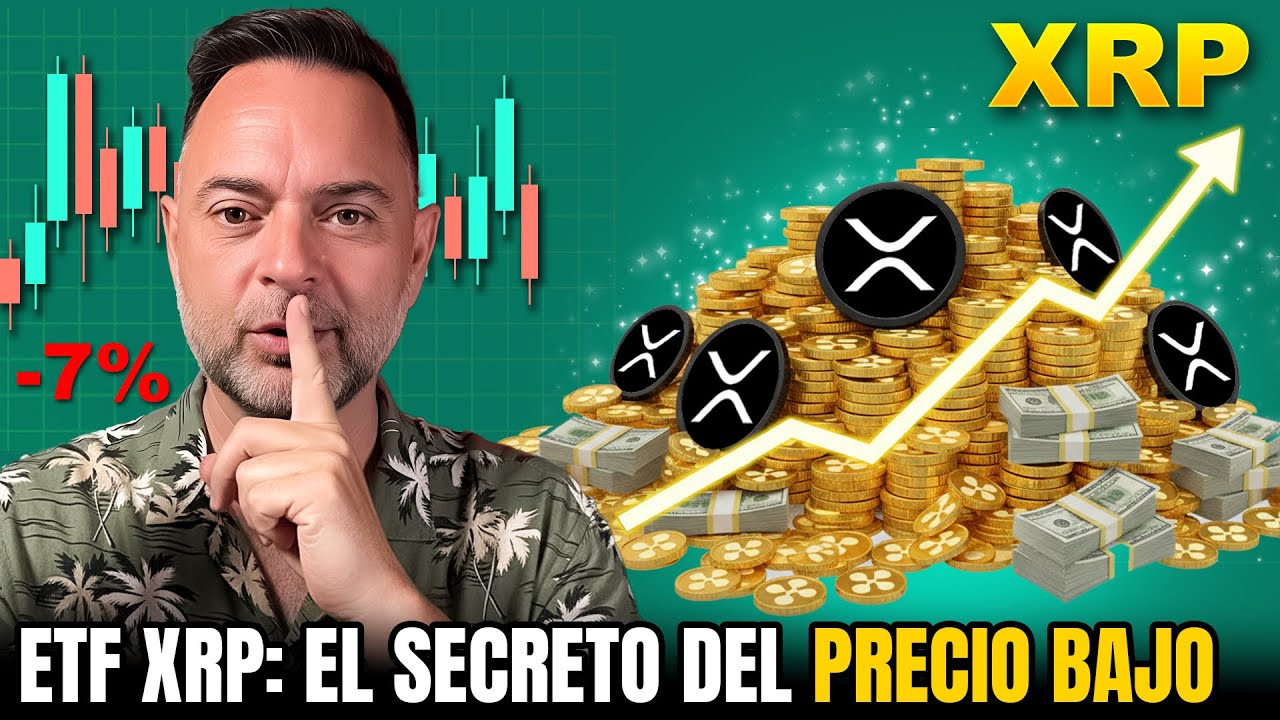 ETF's de XRP: La VERDAD que Nadie Te Cuenta (Por Qu&eacute; el Precio NO Explot&oacute;)