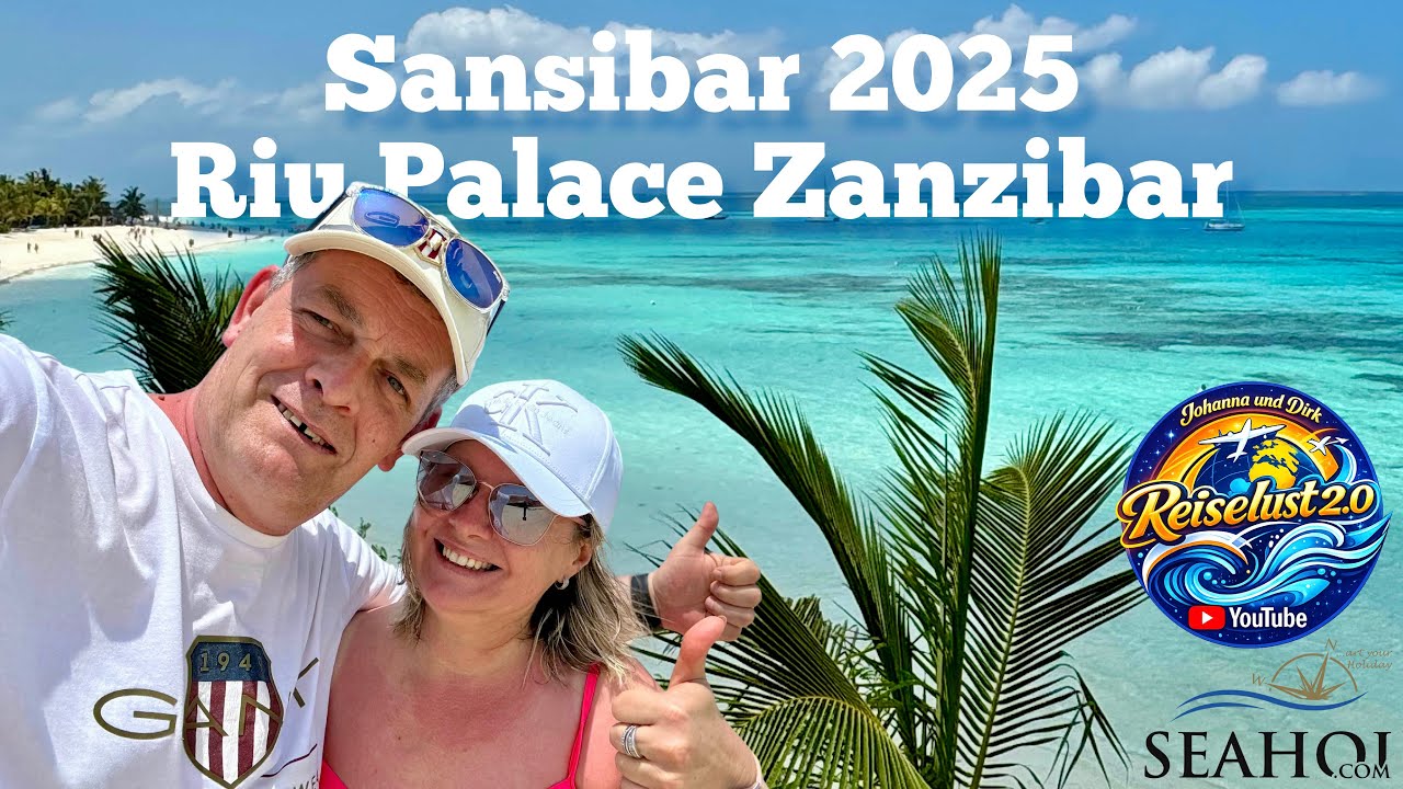 Sansibar 2025 - RIU Palace Zanzibar