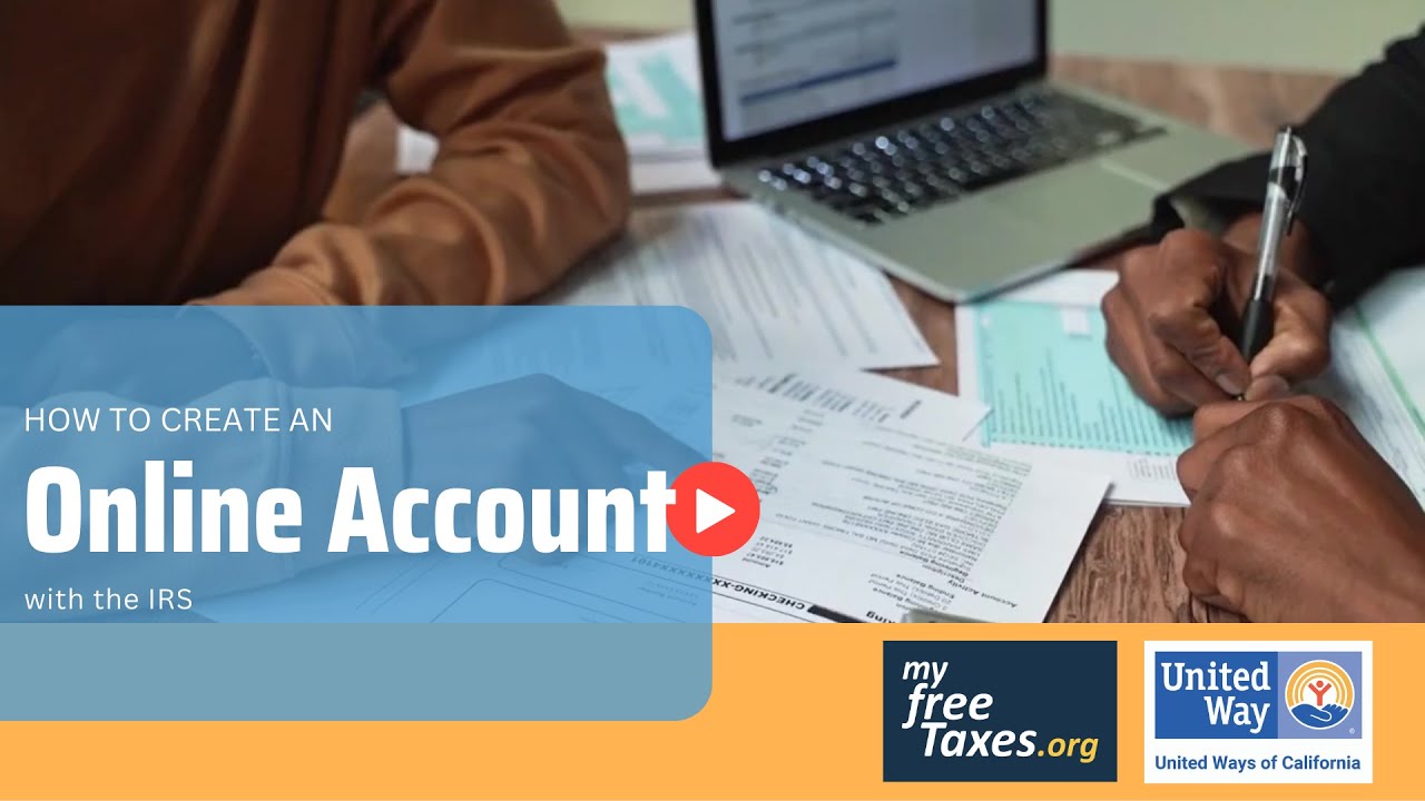 How to create an online IRS Account