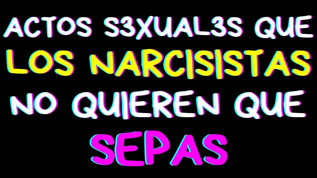7 Oscuros SECRETOS de los NARCISISTAS en LA INTIMIDAD - Te sorprenderán | Psicología - Narcisismo