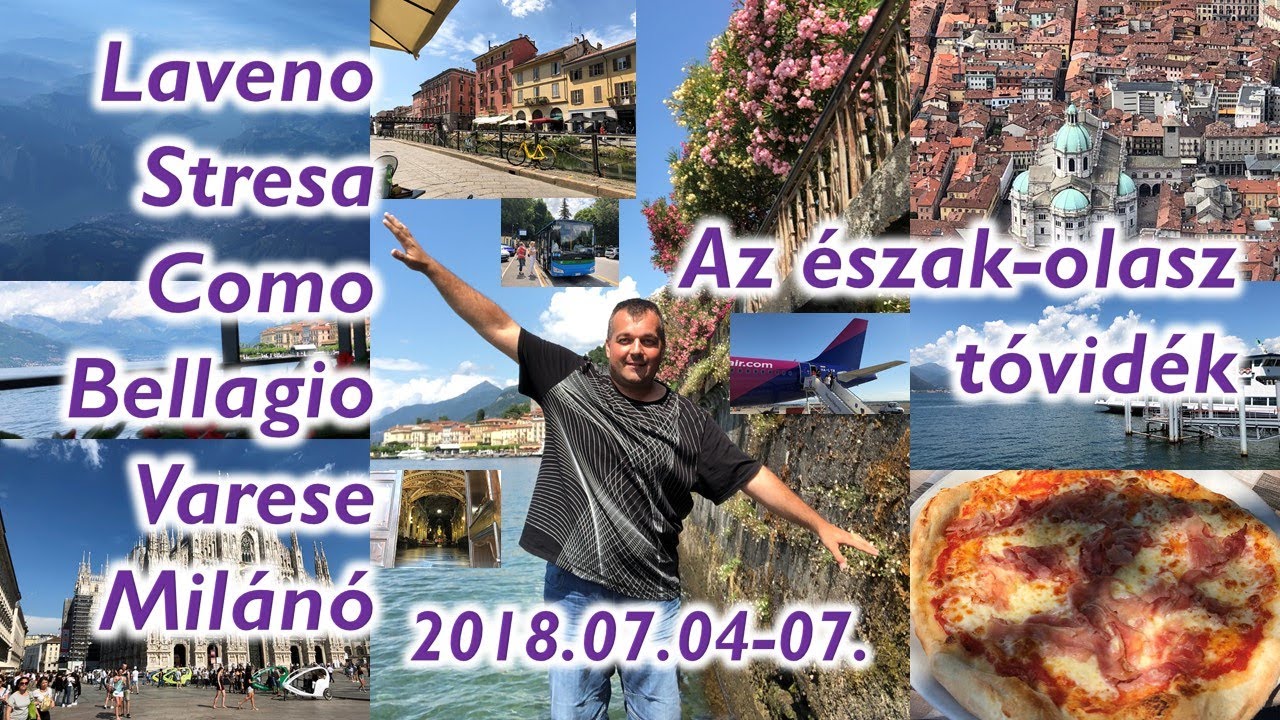 Az észak-olasz tóvidék (2018)