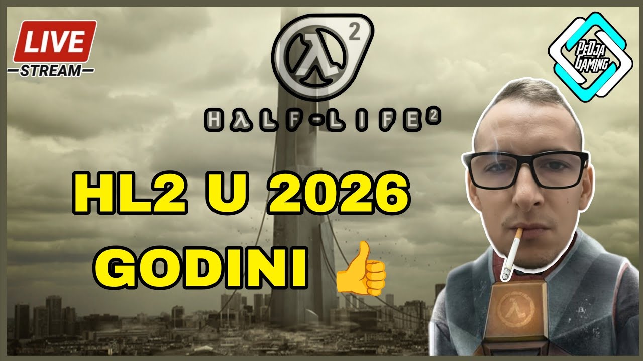 🔴20 GODINA POSTOJANJA - Half-Life 2 - EP 1 - PROTOK UZIVO🔴