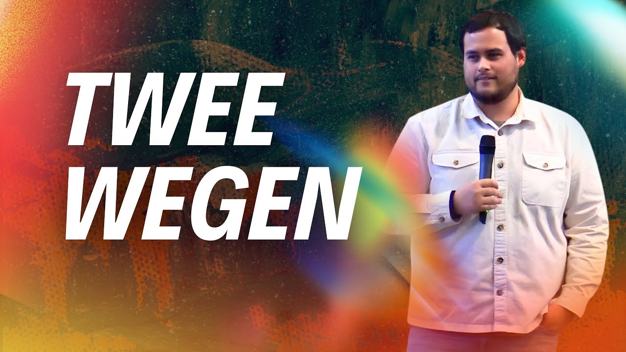 Er Zijn Maar Twee Wegen | Mattheüs 7:13-14 | Mitchson Tromp