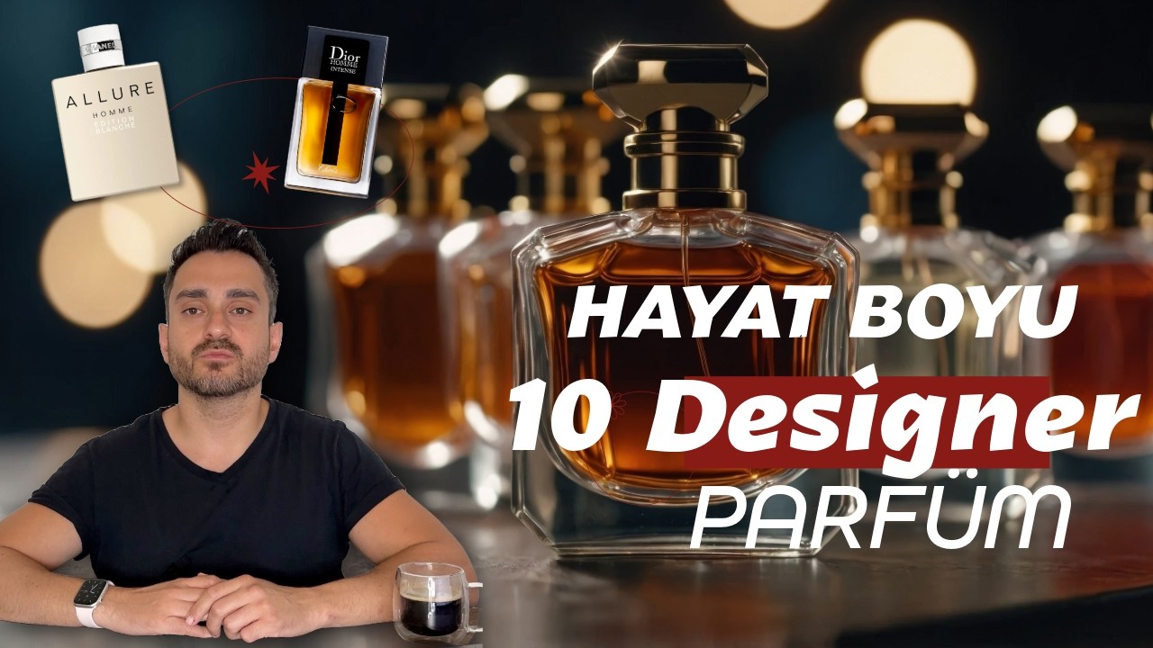 Hayat Boyu Kullanacağım 10 Designer Parfüm | En İyi Erkek Parfümleri 2025