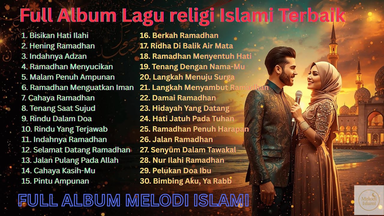Kumpulan Lagu Religi Islami Terbaik 🌙 Full Album Lagu Islami Penuntun Jiwa Menuju Damai Sejati