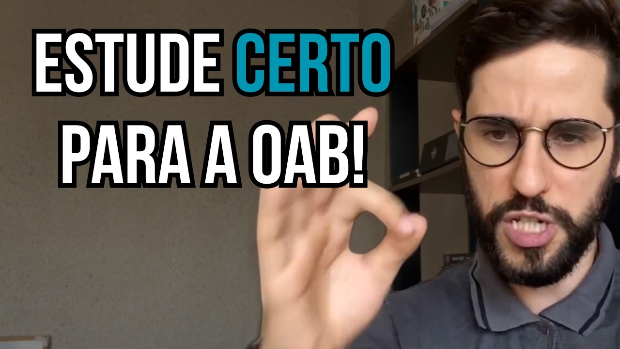 Como estudar para a 1ª Fase da OAB e aumentar suas chances de aprovação