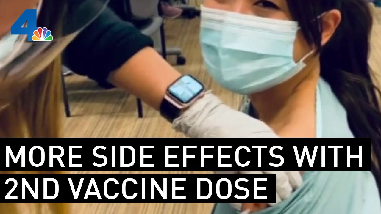Health Officials Suggest Vaccine Side Effects May Be More Noticeable After Second Dose | NBCLA