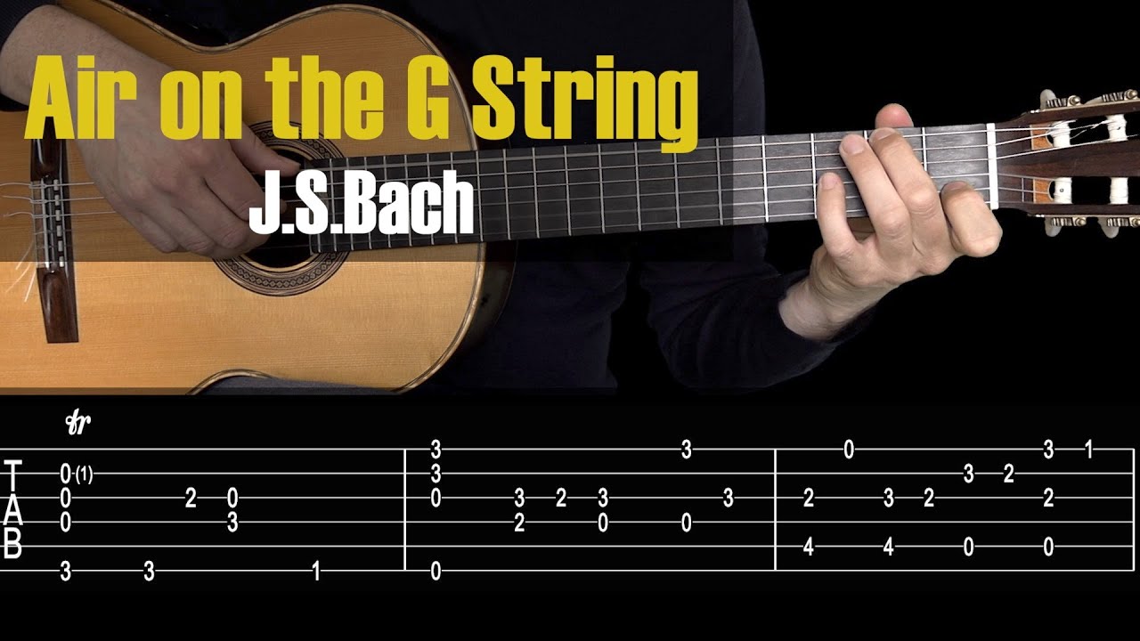 Air on the G String - Bach. Guitar Tutorial + TAB