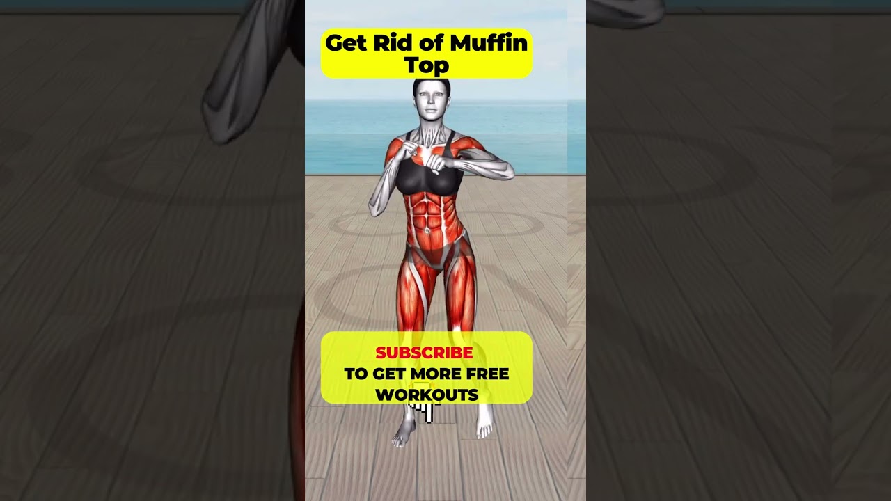 Get Rid of Muffin Top Workout