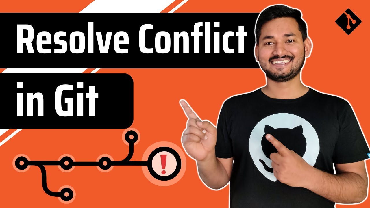 How to Resolve Conflict in Git? | Git and GitHub Fundamentals | Ep.07