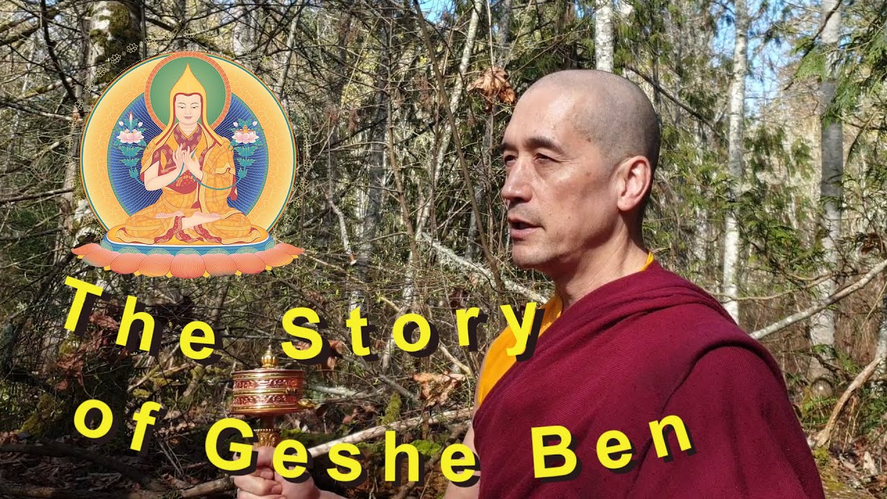 The Story of Geshe Ben - Tibetan Buddhist folklore about the importance of #mindfulness